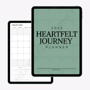 2025 Heartfelt Journey Planner: Modern Serenity Edition